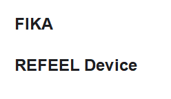 FIKA REFEEL Device