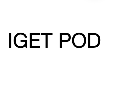 IGET Pod
