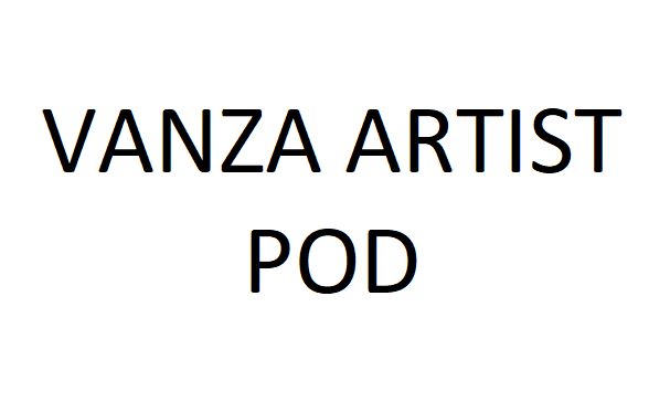 Vanza-Artist Pod