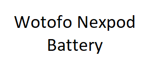 Wotofo Nexpod Battery