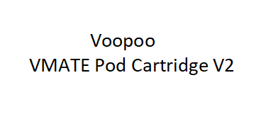 Voopoo - VMATE Pod Cartridge V2