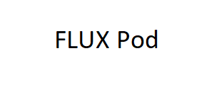 FLUX Pod