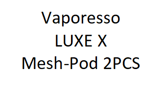 Vaporesso LUXE X Mesh-Pod (with coil) 2PCS