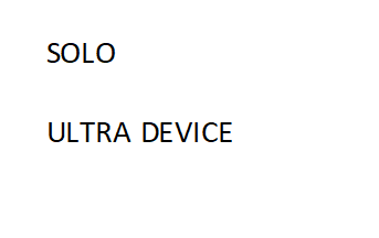 SOLO ULTRA DEVICE
